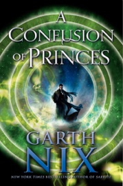 A Confusion of Princes - Garth Nix