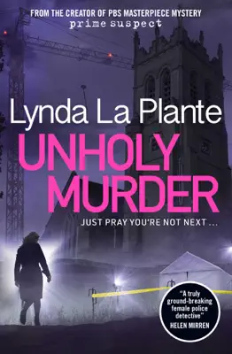 Unholy Murder by Lynda La Plante book