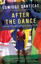 After the Dance - Edwidge Danticat Cover Art