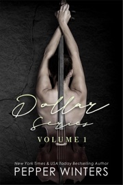Dollar Series Volume One - Pepper Winters