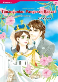 Tunanganku: Pangeran Rakyat(Indonesian Version) - Rin Ogata