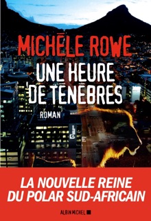 Une heure de ténèbres by Esther Ménévis & Michéle Rowe