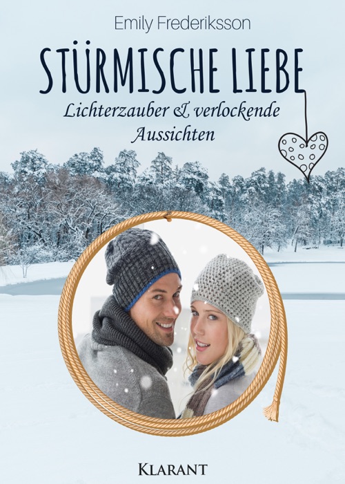 Stürmische Liebe. Lichterzauber und verlockende Aussichten