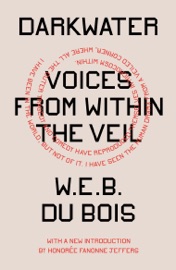 Darkwater - W.E.B. Du Bois & Honorée Fanonne Jeffers