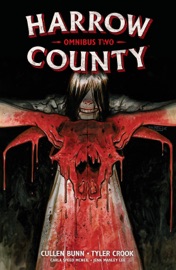 Harrow County Omnibus Volume 2 - Cullen Bunn, Tyler Crook, Carla McNeil & Jenn Lee