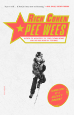 Pee Wees - Rich Cohen Cover Art