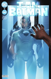 I Am Batman (2021-2023) #0 - John Ridley & Travel Foreman