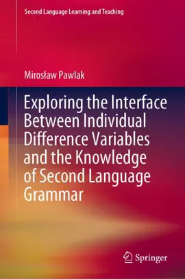 Read: Exploring the Interface Between Individual Difference Variables and the Book Knowledge of Second Language Grammar