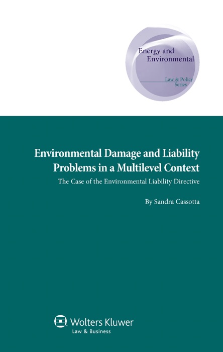 Environmental Damage and Liability Problems in a Multilevel Context