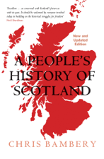 A People's History of Scotland - Chris Bambery Cover Art