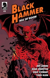 Black Hammer: Age of Doom #2 - Jeff Lemire, Dean Ormston, Dave Stewart & Todd Klein