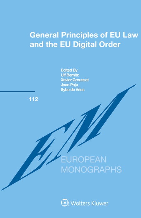 General Principles of EU Law and the EU Digital Order