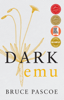 Dark Emu - Bruce Pascoe