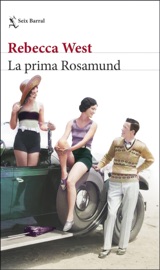 La prima Rosamund - Rebecca West