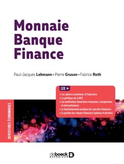 Monnaie banque finance by Paul-Jacques Lehmann, Pierre Gruson & Fabrice Roth