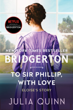 To Sir Phillip, With Love - Julia Quinn Cover Art