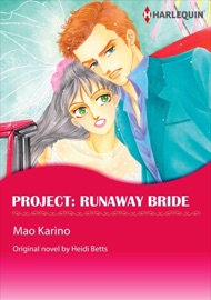 Project: Runaway Bride - Mao Karino