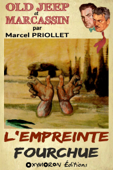 L'empreinte fourchue - Marcel Priollet