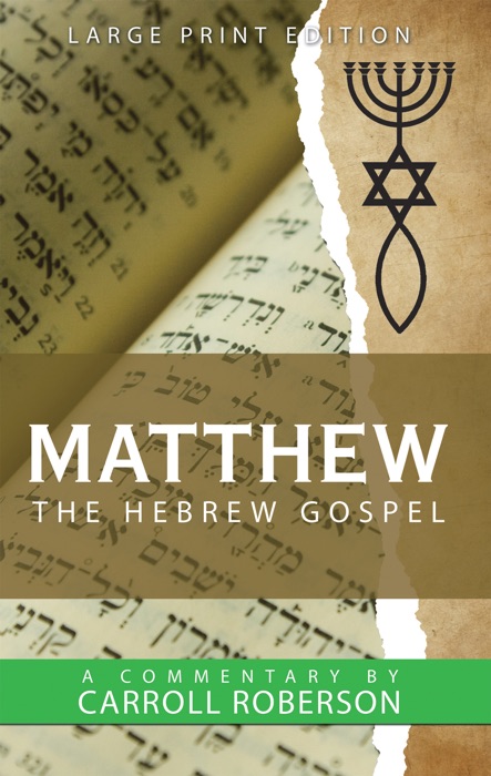 Matthew the Hebrew Gospel