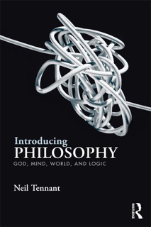 Introducing Philosophy by Neil Tennant