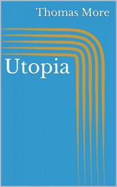 Utopia - Thomas More