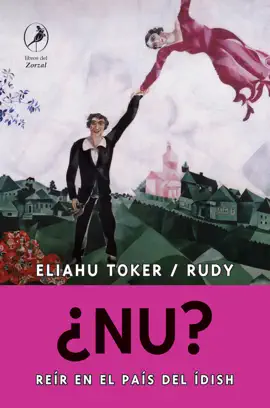 Read: ¿Nu? Reír en el país del ídish Book