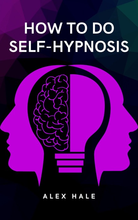 How to Do Self-Hypnosis