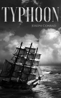 Typhoon by Joseph Conrad