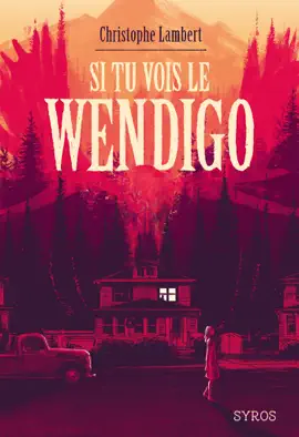 Read: Si tu vois le Wendigo Book