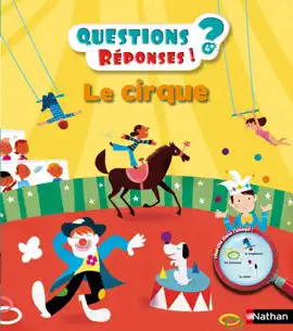 Read: Le cirque - Book Questions/Réponses - doc dès 5 ans