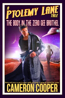 The Body in the Zero Gee Brothel by Cameron Cooper
