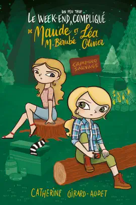 Read: Le week-end (un peu trop) compliqué Book de Maude et de Léa Olivier