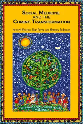Read: Social Medicine and the Coming Transformation Book
