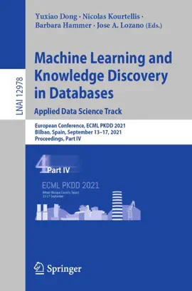 Read: Machine Learning Book and Knowledge Discovery in Databases. Applied Data Science Track