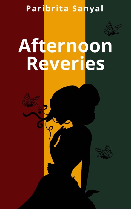 Afternoon Reveries