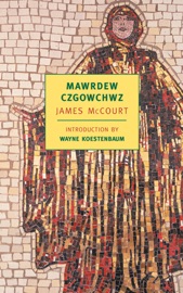 Mawrdew Czgowchwz - James McCourt & Wayne Koestenbaum