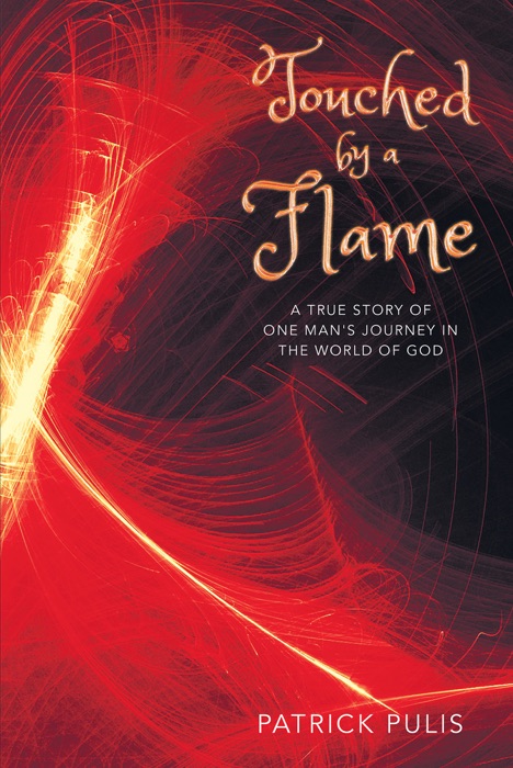 Touched by a Flame
