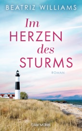 Im Herzen des Sturms - Beatriz Williams