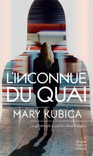 L'inconnue du quai by Mary Kubica
