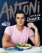 Let's Do Dinner - Antoni Porowski