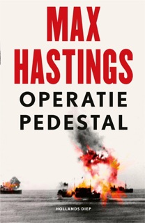 Operatie Pedestal by Max Hastings