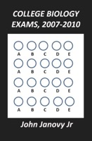 College Biology Exams, 2007-2010