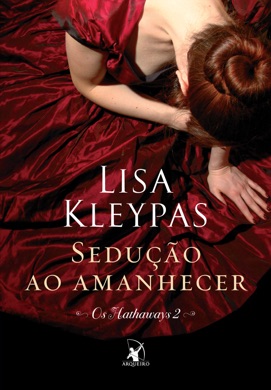 Capa do livro Sedução ao Amanhecer de Lisa Kleypas