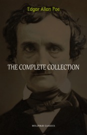 Edgar Allan Poe: The Complete Collection - EDGAR ALLAN POE