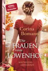 Die Frauen vom Löwenhof – Mathildas Geheimnis
