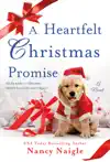 A Heartfelt Christmas Promise by Nancy Naigle Book Summary, Reviews and Downlod