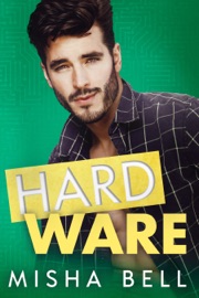 Hard Ware - Misha Bell