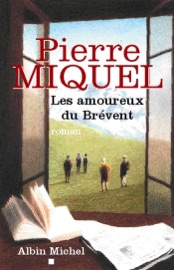 Les Amoureux du Brévent - Pierre Miquel