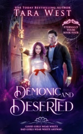 Demonic and Deserted - Tara West