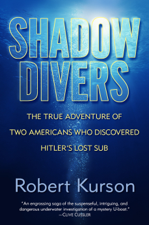 Shadow Divers - Robert Kurson Cover Art